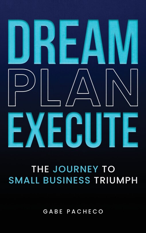 Front cover_Dream, Plan, Execute