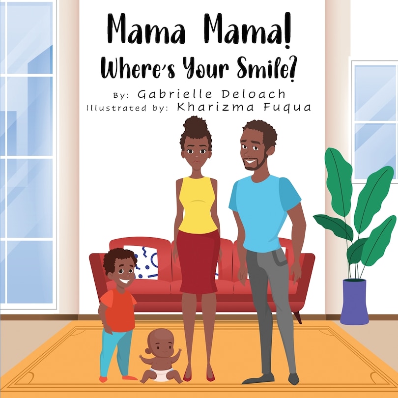 Mama, Mama! Where Is Your Smile? Book By Gabrielle Deloach, ('tp') Indigo