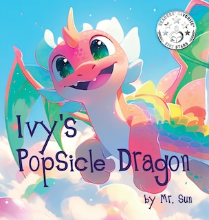 Front cover_Ivy's Popsicle Dragon