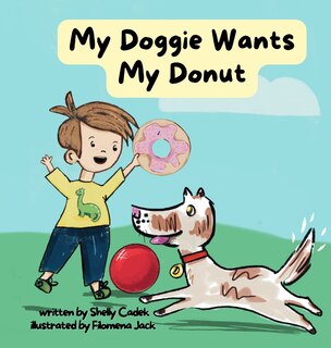 Front cover_My Doggie Wants My Donut
