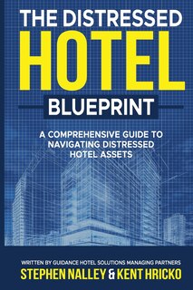 Front cover_The Distressed Hotel Blueprint