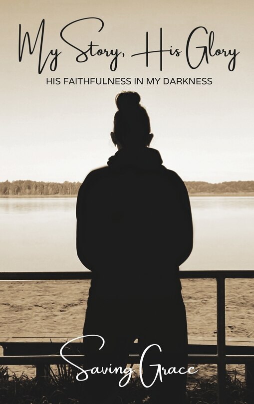 Front cover_My Story, His Glory