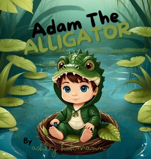 Couverture_Adam The Alligator