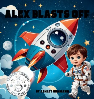 Front cover_Alex Blasts Off