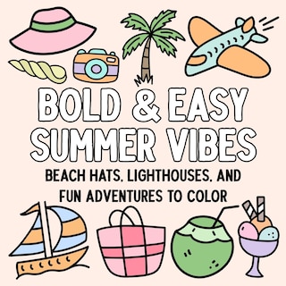 Front cover_Bold and Easy Summer Vibes