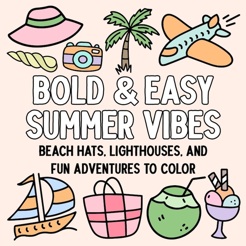 Front cover_Bold and Easy Summer Vibes