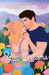 Front cover_Only in Your Dreams