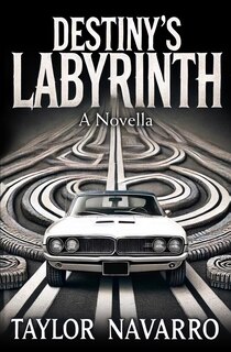Front cover_Destiny's Labyrinth, A Novella