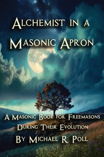 Front cover_Alchemist in a Masonic Apron