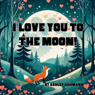 Couverture_I Love You To The Moon