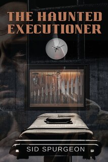 Front cover_The Haunted Executioner