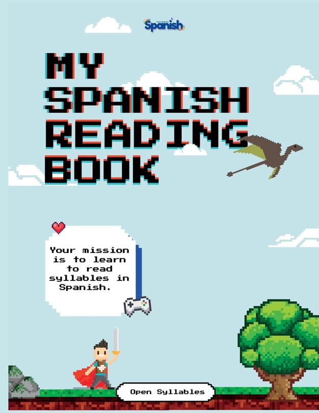 Couverture_My Spanish Reading Book (Blending Open Syllables) Pre-K - Kindergarten