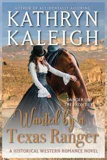 Couverture_Wanted By a Texas Ranger