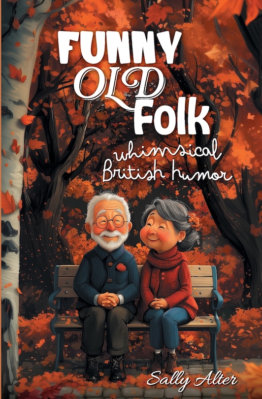 Front cover_Funny Old Folk