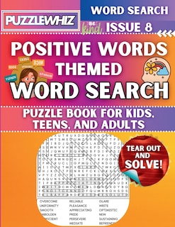 Couverture_Positive Words - Themed Word Search - Fun & Educational Puzzles for Kids, Teens, and Adults (Large Print Edition)