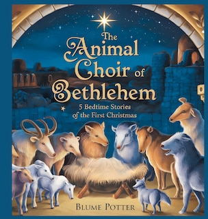 Front cover_The Animal Choir of Bethlehem