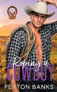 Front cover_Roping A Cowboy