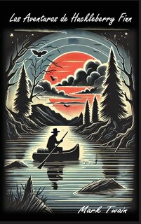 Front cover_Las Aventuras de Huckleberry Finn