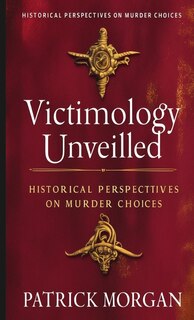 Front cover_Victimology Unveiled