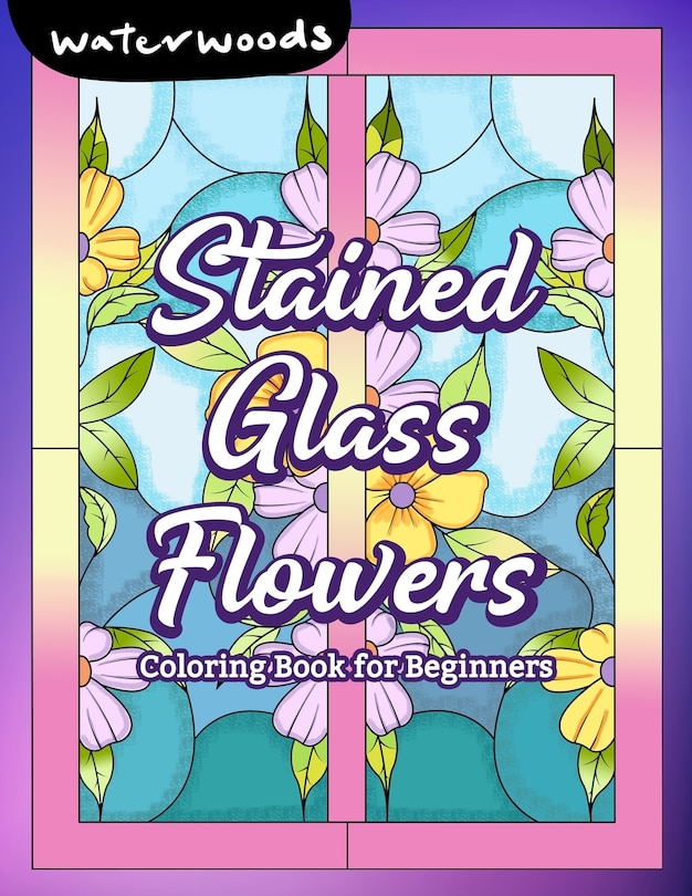 Couverture_Stained Glass Flowers
