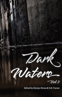 Front cover_Dark Waters Vol 2