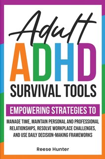 Front cover_Adult ADHD Survival Tools