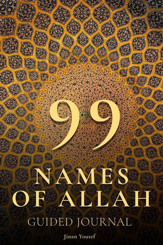 Front cover_99 Names of Allah - Guided Journal - Asma Ul Husna