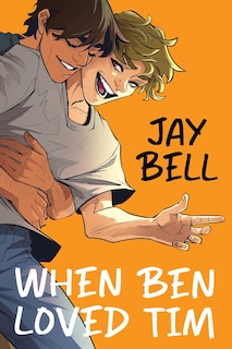 Front cover_When Ben Loved Tim