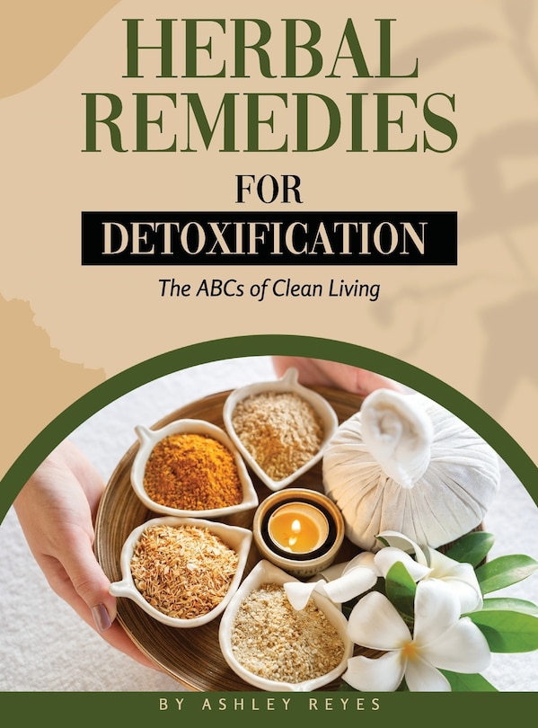 Front cover_Herbal Remedies for Detoxification