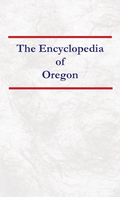 Front cover_Encyclopedia of Oregon