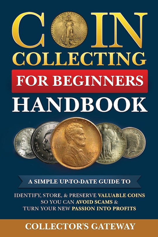 Front cover_Coin Collecting for Beginners Handbook