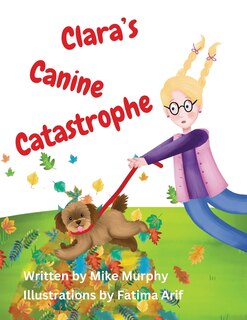 Couverture_Clara's Canine Catastrophe