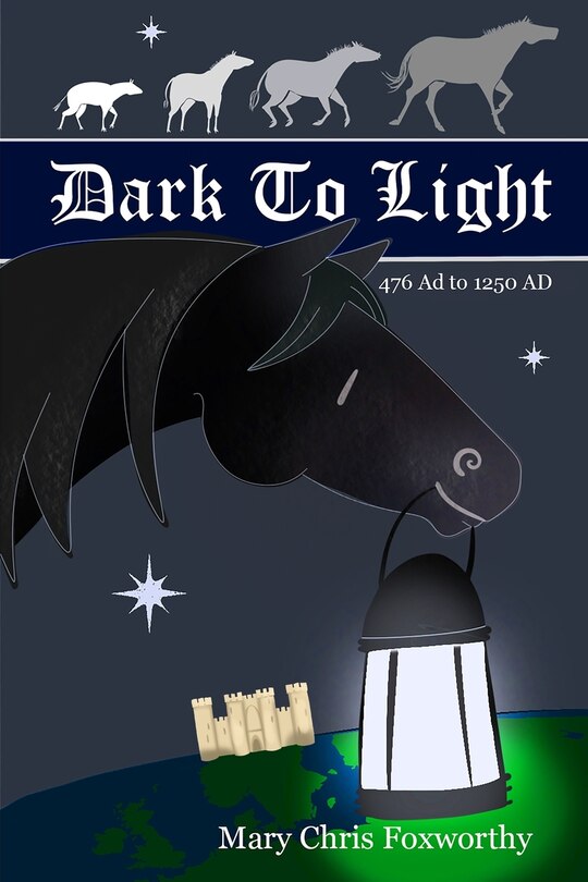 Front cover_Dark to Light - 476 AD to 1250 AD