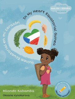 Front cover_In My Heart Equatorial Guinea Guinea Ecuatorial en mi corazón