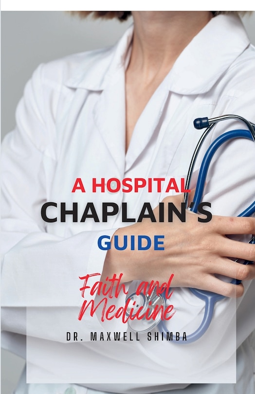 Front cover_A Hospital Chaplain's Guide