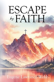 Front cover_Escape by Faith