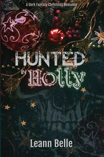 Front cover_Hunted in Holly