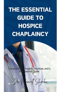 Front cover_The Essential Guide to Hospice Chaplaincy