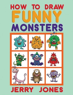 Front cover_How To Draw Funny Monsters