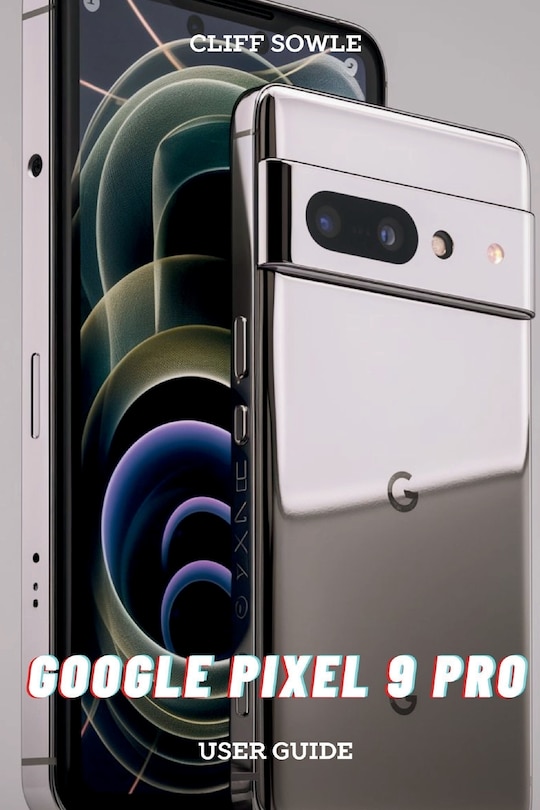 Front cover_Google Pixel 9 Pro User Guide