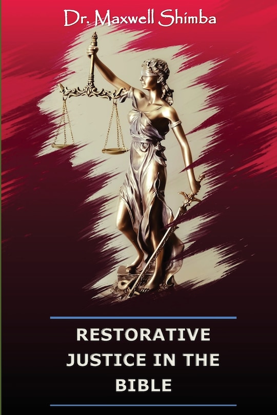 Front cover_Restorative Justice in the Bible