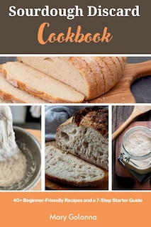 Front cover_Sourdough Discard Cookbook
