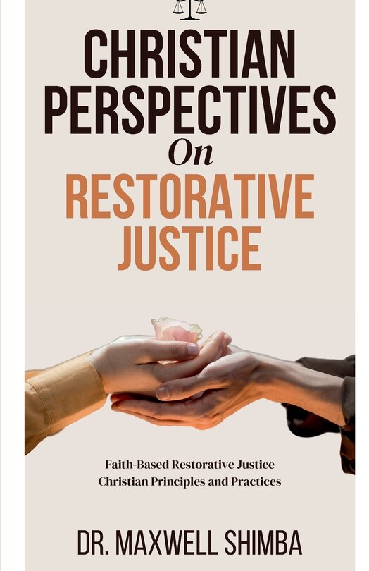Front cover_Christian Perspectives on Restorative Justice
