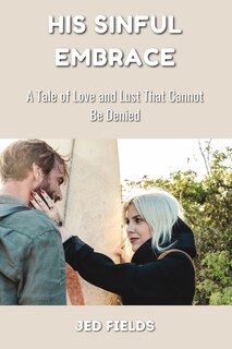 Front cover_His Sinful Embrace
