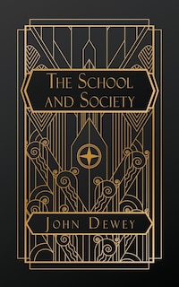 Front cover_The School and Society