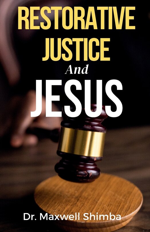 Front cover_Restorative Justice and Jesus
