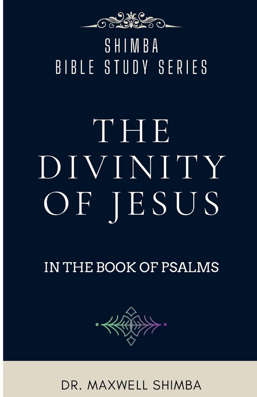 Front cover_The Divinity of Jesus in the Book of Psalms