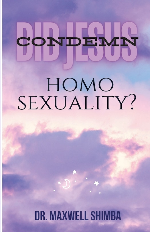 Front cover_Did Jesus Condemn Homosexuality?
