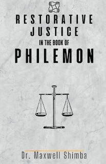 Couverture_Restorative Justice in the Book of Philemon