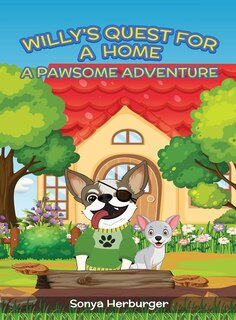 Couverture_Willys Quest for a Home - A Pawsome Adventure